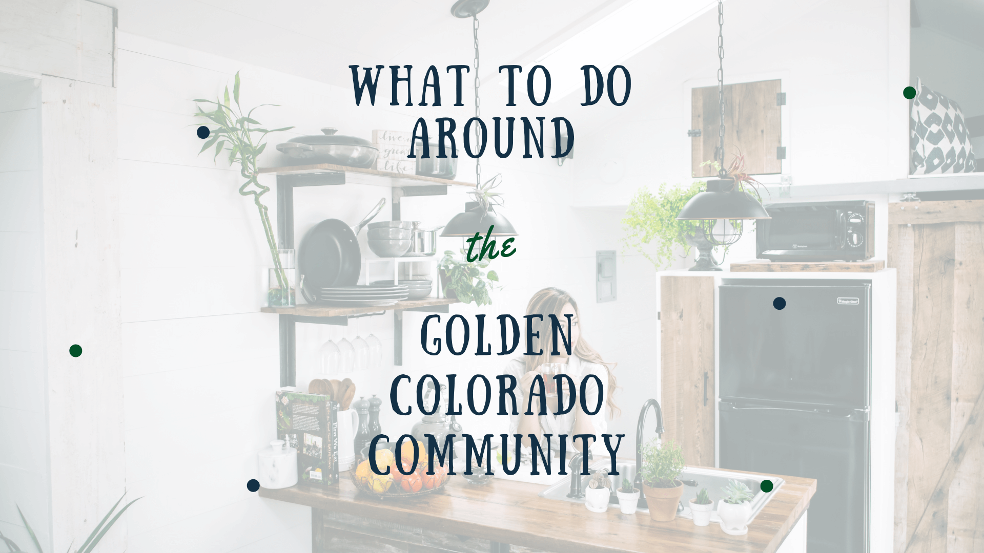 Things to Do In and Around the Golden Colorado Community - article banner