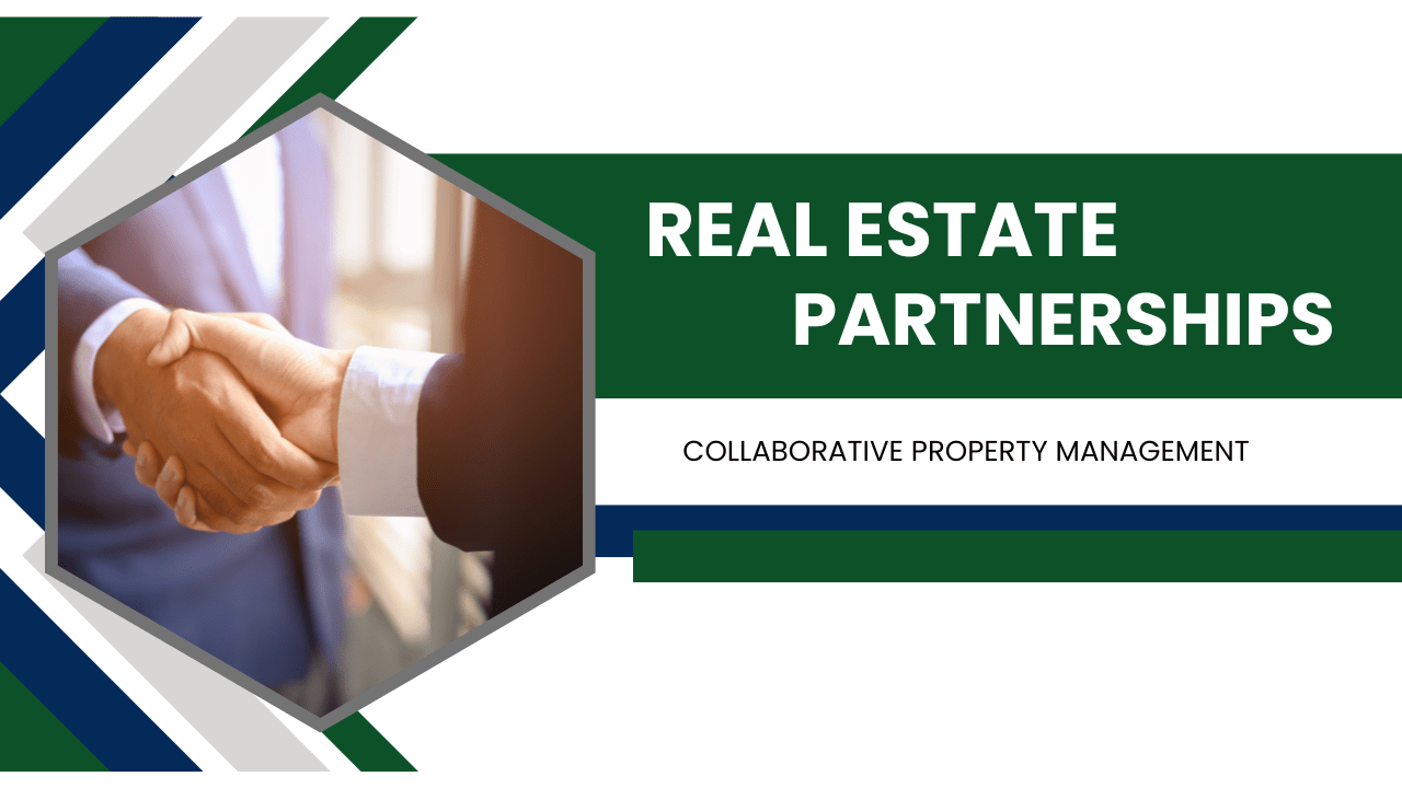 Real Estate Partnerships: Collaborative Property Management in Golden